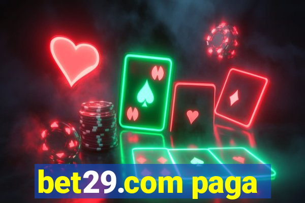 bet29.com paga